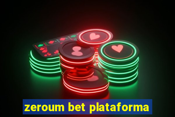 zeroum bet plataforma